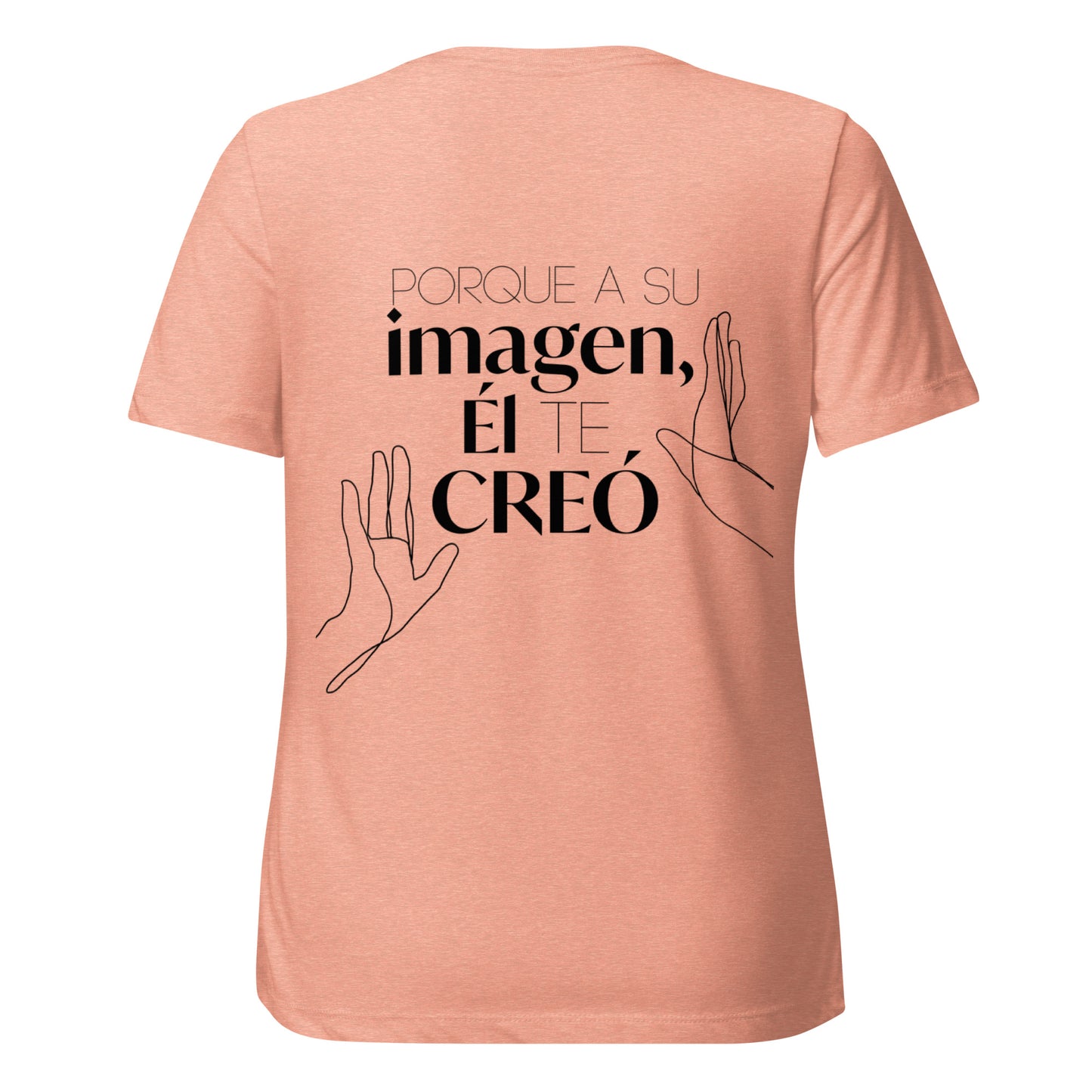 Camiseta mujer "El te creo a su imágen"