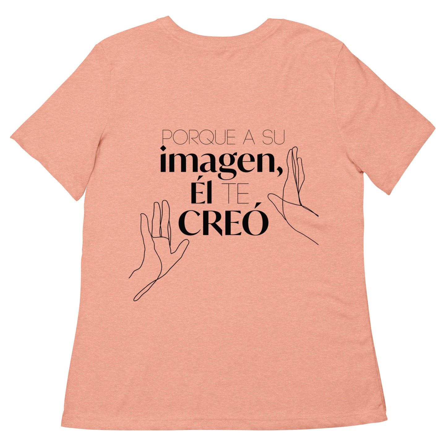 Camiseta mujer "El te creo a su imágen"
